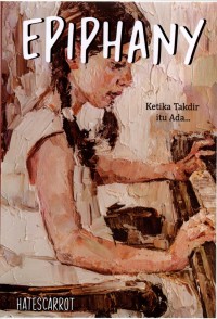 Image of Epiphany, Ketika Takdir Itu Ada