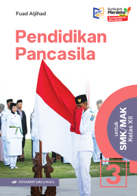 Image of Pendidikan Pancasila untuk SMK/MAK Kelas XII Kurmer Revisi